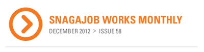 Snagajob Works Monthly